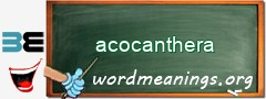 WordMeaning blackboard for acocanthera